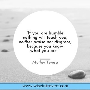 If you are humble
